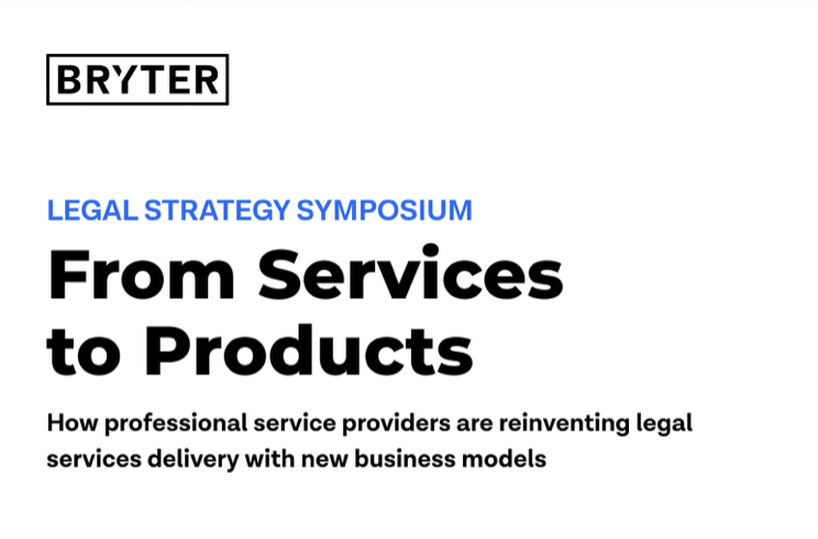 From Services to Products – Impressions of the BRYTER Legal Strategy Symposium