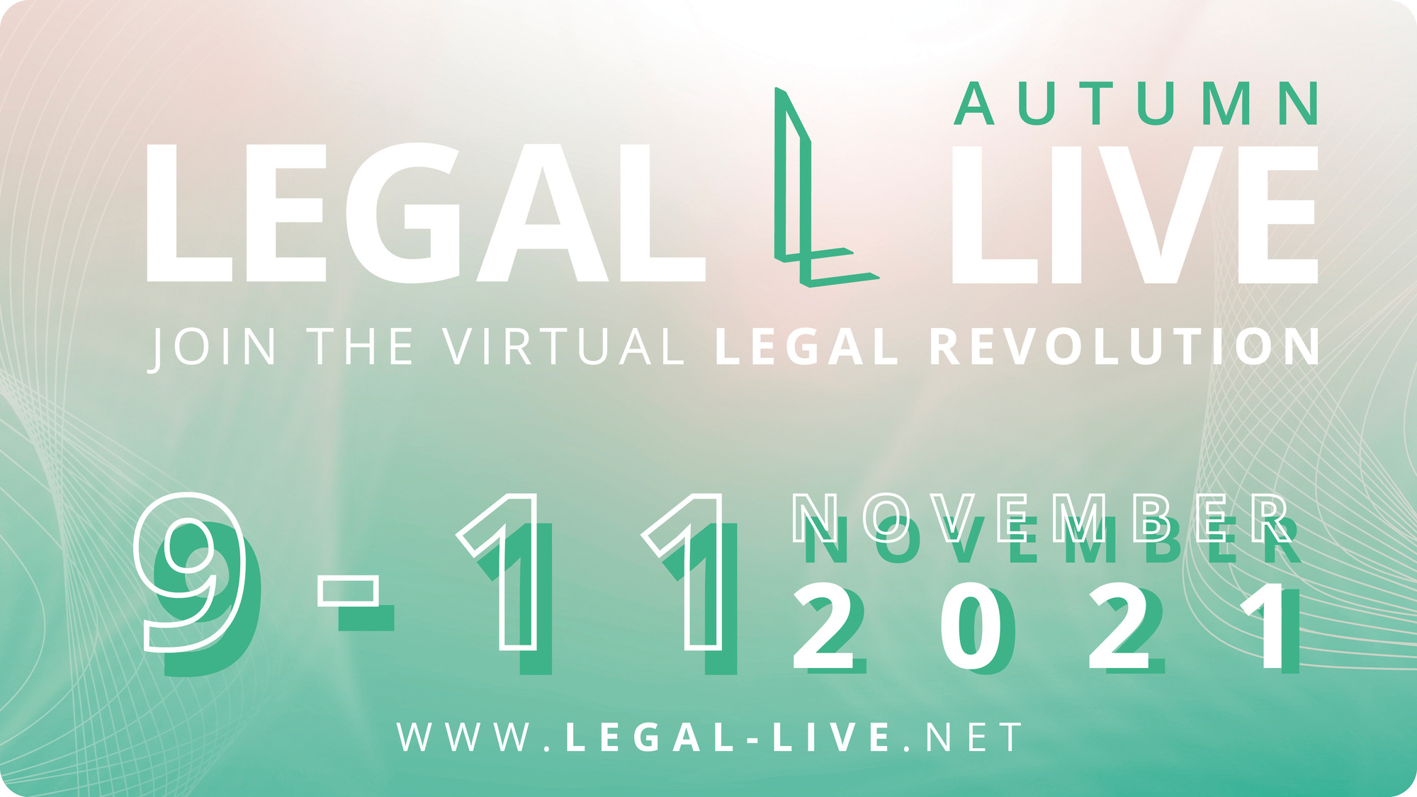 LEGAL LIVE Autumn Conference Will Take Place from November 9 to 11