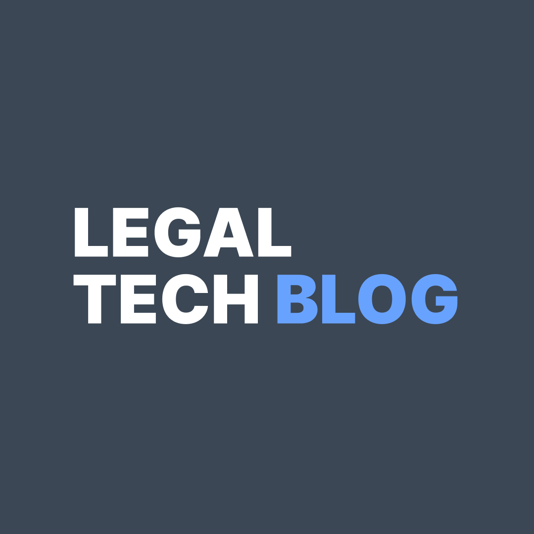 The Legal Tech Blog Gets A Fresh Face